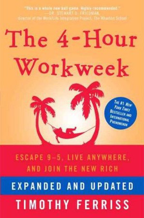 Tim Ferriss - 4 hour workweek