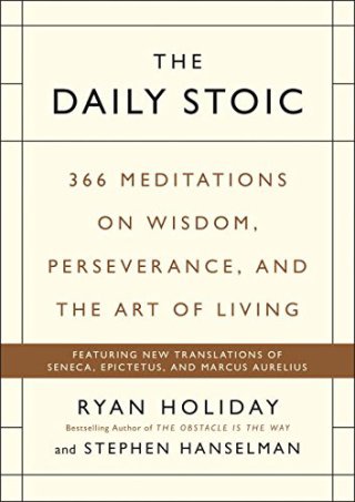 Ryan Holiday - The daily stoic